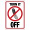 TURN IT PHONE OFF... APOSTER